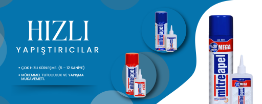 Hızlı Yapıştırıcılar
